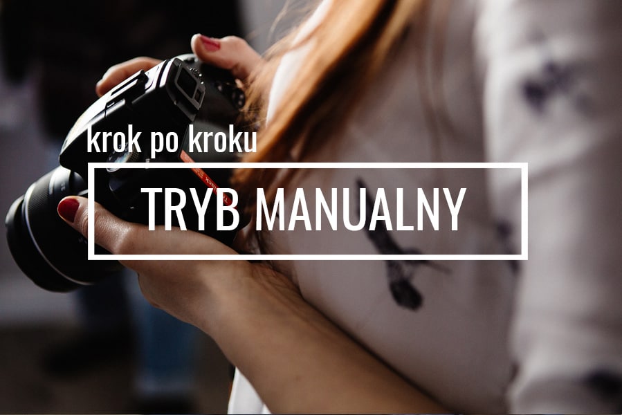 Warsztaty - Podstawy Fotografii